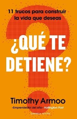 Que Te Detiene? - Timothy Armoo - cover