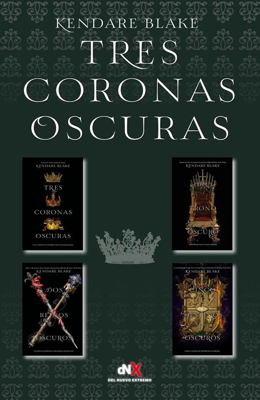 Tres coronas oscuras (Tetralogíaj - Kendare Blake - ebook