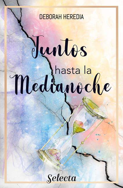 Juntos hasta la medianoche - Deborah Heredia - ebook