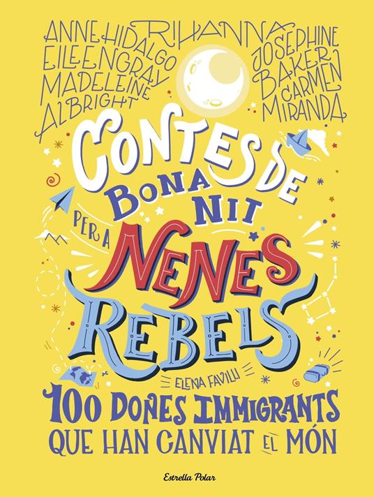 Contes de bona nit per a nenes rebels 3 - Elena Favilli,Lara Estany - ebook
