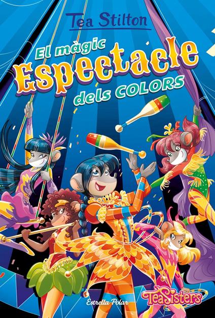 El màgic espectacle dels colors - Tea Stilton,M. Dolors Ventós Navés - ebook