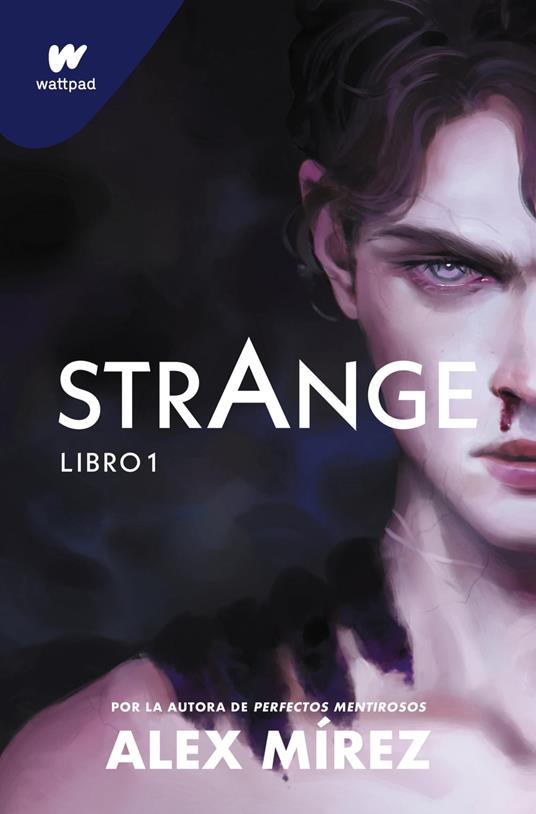 Strange. Libro 1 - Alex Mírez - ebook