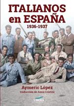 Italianos en Espana 1936-1937