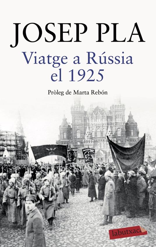 Viatge a Rússia el 1925 - Pla Josep - ebook