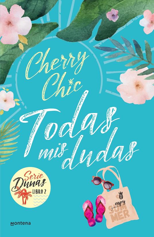 Todas mis dudas (Dunas 2) - Cherry Chic - ebook