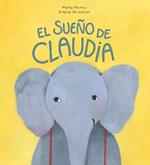 El sueno de Claudia. Ediz. a colori