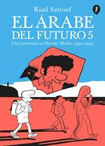 El árabe del futuro 5 - El árabe del futuro 5