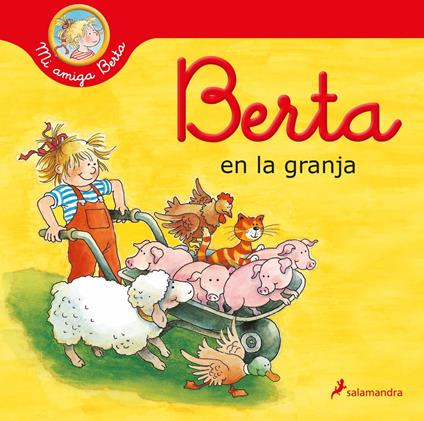 Berta en la granja (Mi amiga Berta) - Liane Schneider,Eva Wenzel-Bürger,Teresa Clavel LLedó - ebook