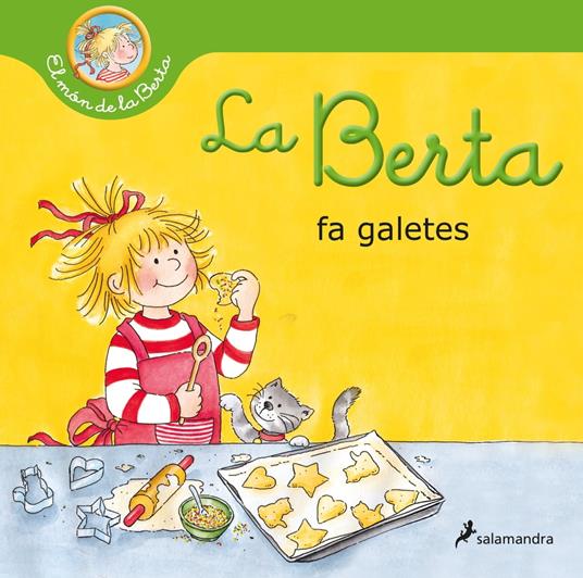 La Berta fa galetes (El món de la Berta) - Liane Schneider - ebook