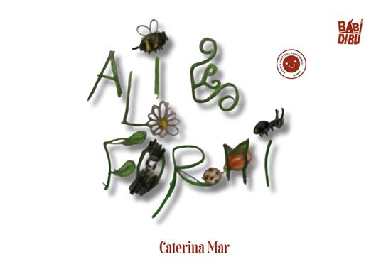Alì e Formì - Caterina Marzetti - copertina