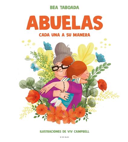 Abuelas. Cada una a su manera - Bea Taboada - ebook