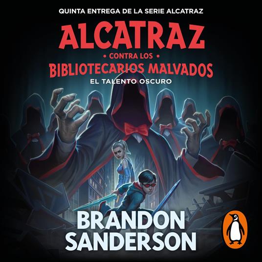 El talento oscuro (Alcatraz contra los Bibliotecarios Malvados 5) -  Sanderson, Brandon - Audiolibro in inglese
