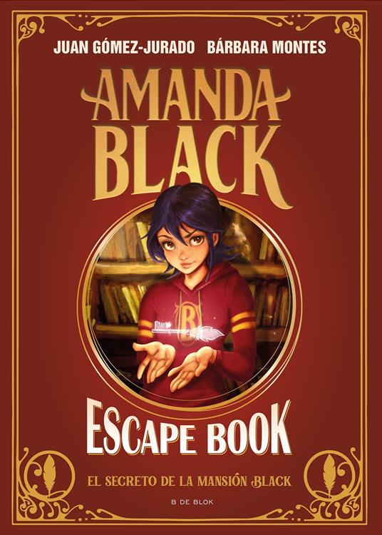Amanda Black - Escape Book: El secreto de la mansión Black - Juan Gomez Jurado,Bárbara Montes,David G. Forés - ebook