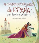 25 Cuentos populares de España para descubrir su historia