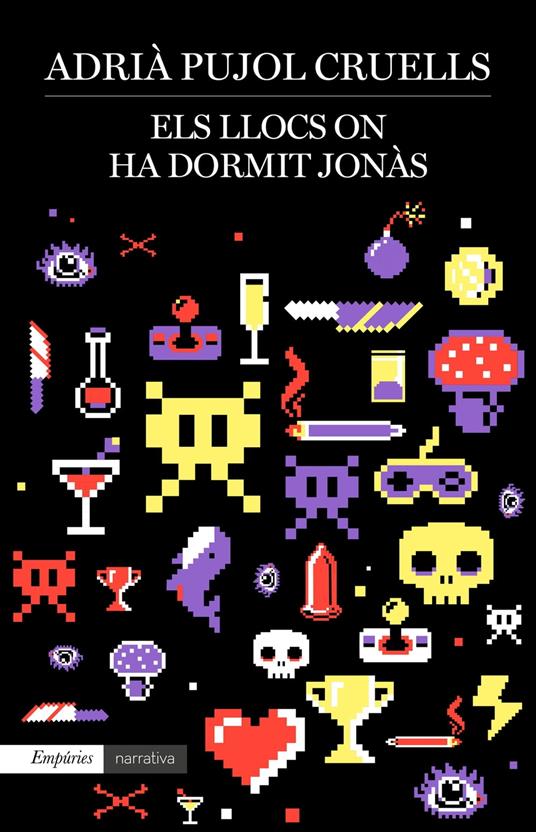 Els llocs on ha dormit Jonàs - Adrià Pujol Cruells - ebook