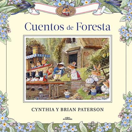 Cuentos de Foresta - Brian Paterson,Cynthia Paterson - ebook