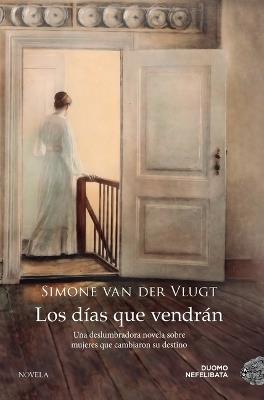 Los Dias Que Vendran - Van Der Vlught Simone - cover