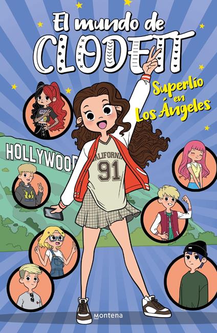 Superlío en Los Ángeles (El mundo de Clodett 11) - Clodett - ebook