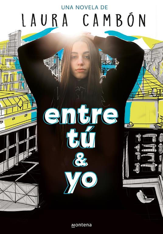 Entre tú y yo - Laura Cambón - ebook