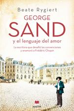 George Sand y el lenguaje del amor
