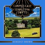 The Curious Case of the Templeton Swifts