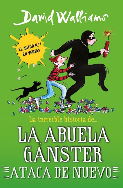 La increíble historia de... - La abuela gánster ataca de nuevo - David Walliams - ebook