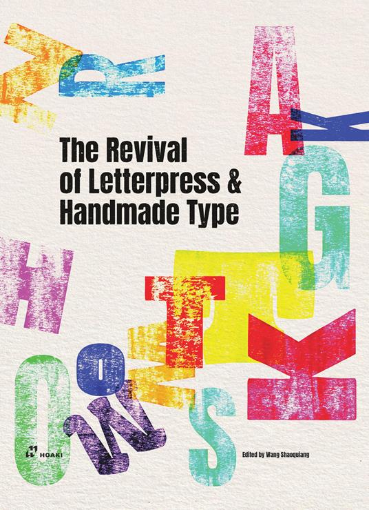The revival of letterpress and handmade type - copertina
