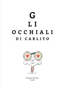 Gli occhiali di Carlito