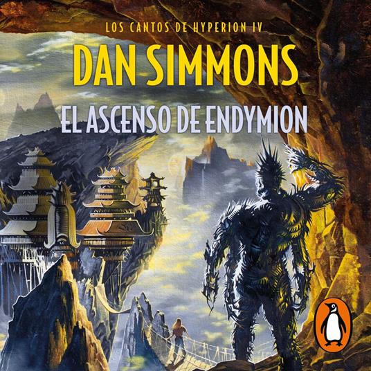 El ascenso de Endymion (Los cantos de Hyperion 4)