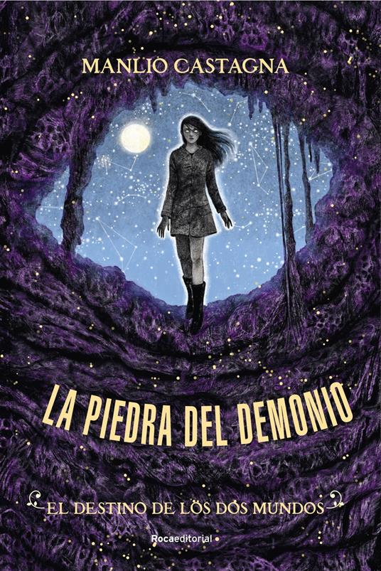 El destino de los dos mundos (La piedra del demonio 3) - Manlio Castagna,Jorge Rizzo Tortuero - ebook
