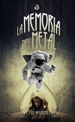 La memoria del metal