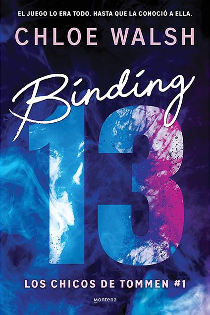 Binding 13 (Los chicos de Tommen 1) - Chloe Walsh,Lorena Castell García - ebook