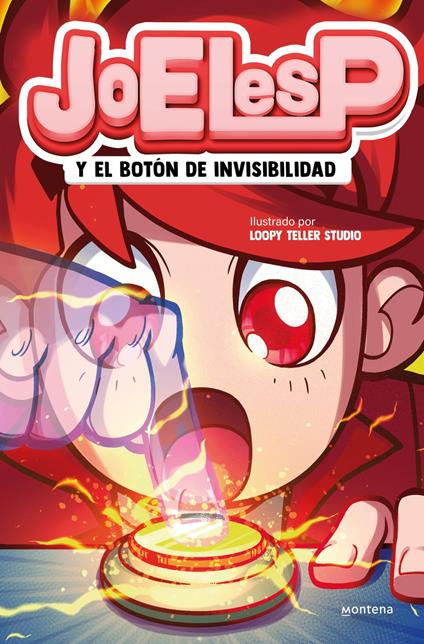 JoelESP y el botón de invisibilidad - JoelESP - ebook