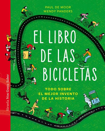El libro de las bicicletas - Paul de Moor,Wendy Panders,Gonzalo Fernández Gómez - ebook