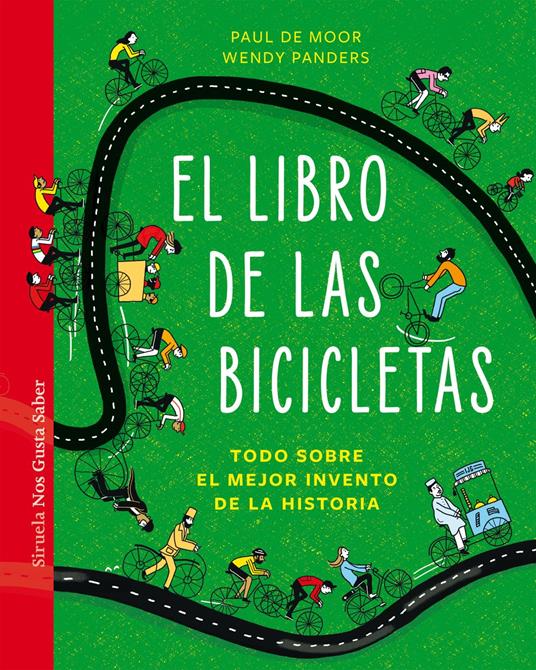 El libro de las bicicletas - Paul de Moor,Wendy Panders,Gonzalo Fernández Gómez - ebook