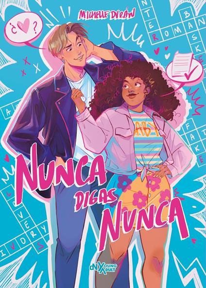 Nunca digas nunca - Michelle Durán - ebook