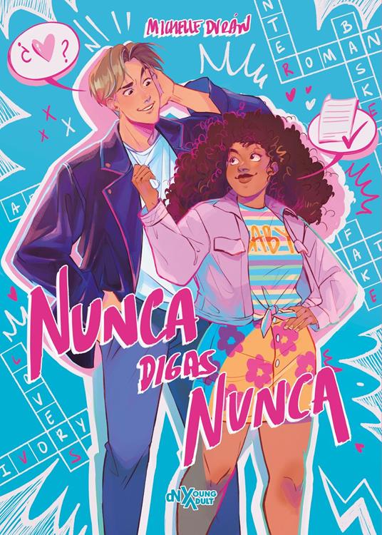 Nunca digas nunca - Michelle Durán - ebook