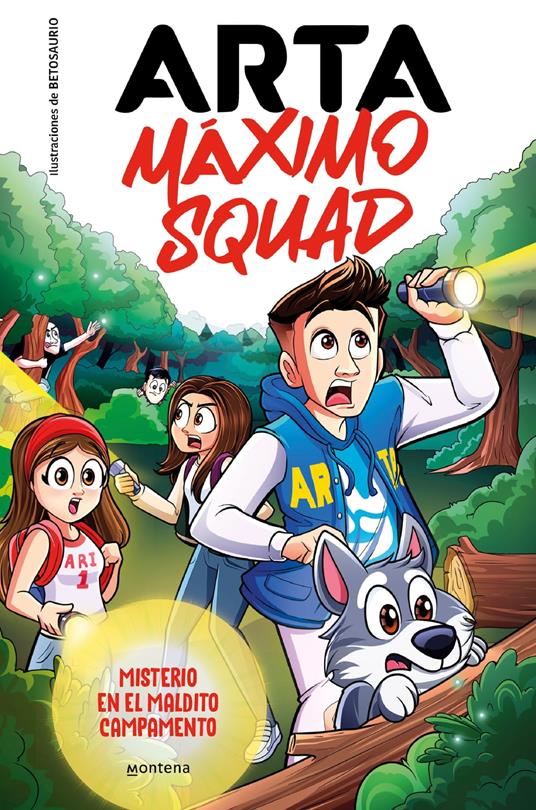 Arta Máximo Squad 2 - Misterio en el maldito campamento - Arta Game,Máximo Squad - ebook