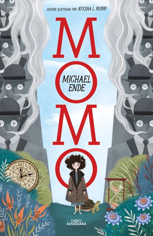 Momo (edición ilustrada) (Colección Alfaguara Clásicos) - Michael Ende,Ayesha L. Rubio - ebook