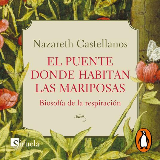 El puente donde habitan las mariposas