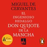 El ingenioso Hidalgo Don Quijote de la Mancha