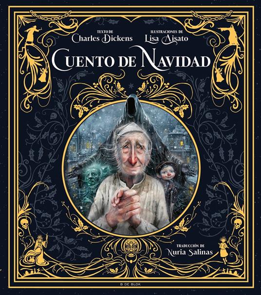 Cuento de Navidad (edición ilustrada) - Lisa Aisato,Charles Dickens,Nuria Salinas Villar - ebook
