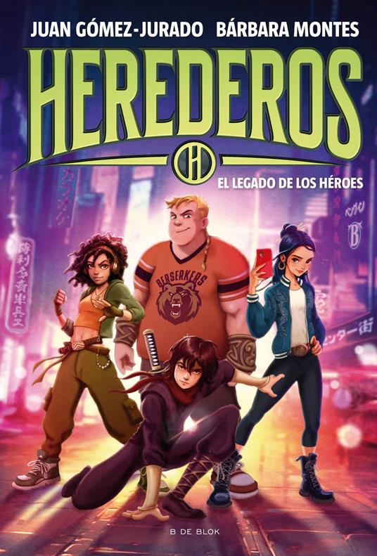 Herederos 1 - El legado de los héroes - Juan Gomez Jurado,Bárbara Montes - ebook