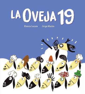La oveja 19 - Blanca Lacasa - cover