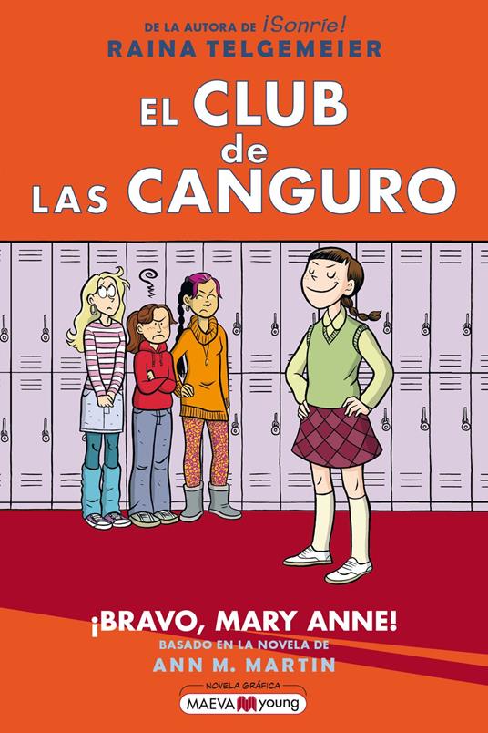 El Club de las Canguro 3: ¡Bravo, Mary Anne!