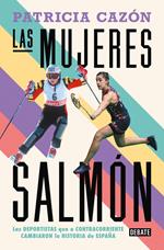 Las mujeres salmón