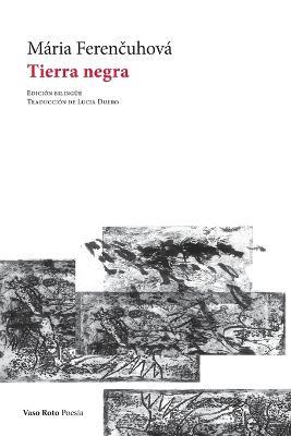 Tierra negra - Maria Ferencuhova - cover