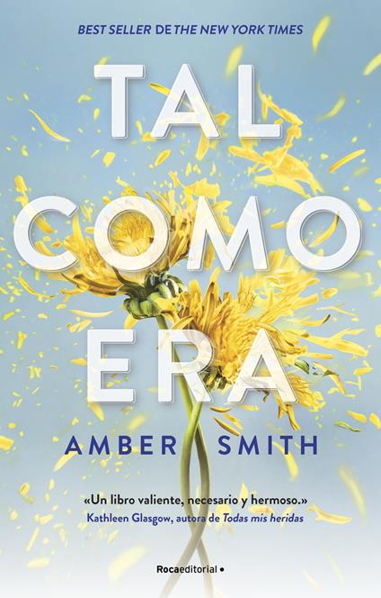 Tal como era (Tal como era 1) - Amber Smith,Rosa Sanz - ebook