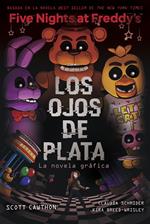 Five Nights At Freddy's. La novela gráfica 1 - Los ojos de plata