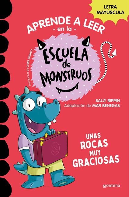 Aprender a leer en la Escuela de Monstruos 16 - Unas rocas muy graciosas - Sally Rippin,Mar Benegas,Jesús Ge - ebook
